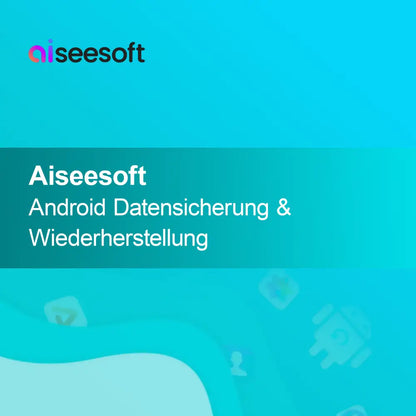 Aiseesoft Backup e Restauração de Dados Android
